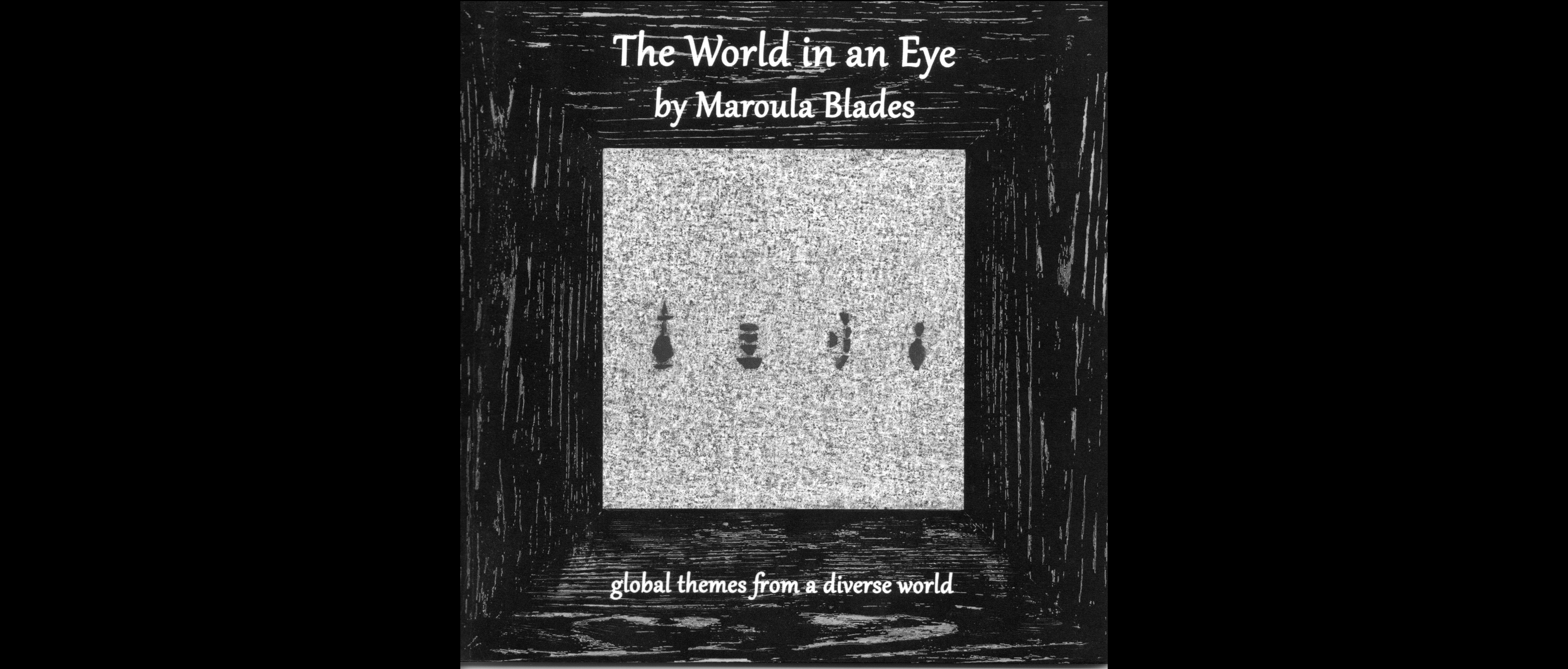 Eine Lesung in Englischer Sprache von Maroula Blades aus ihrem Buch „The World in an Eye“, 2021